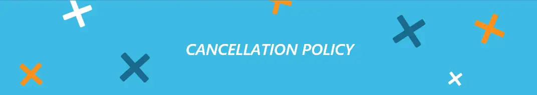Cancellation policy in white font against blue backdrop
