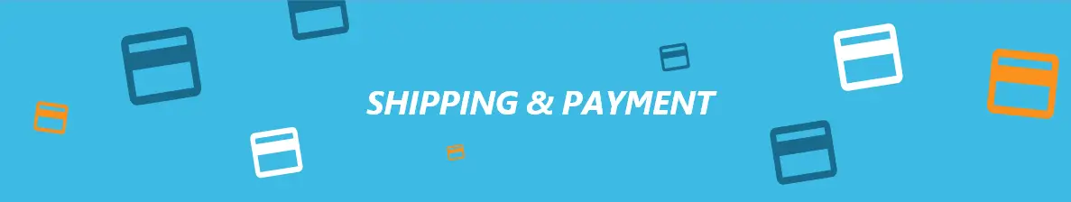 Shipping and payment in white font against blue backdrop