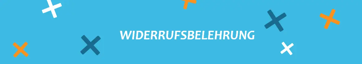 Widerrufsbelehrung in weisser Schrift auf blauem Untergrund
